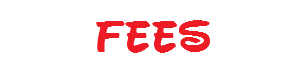 fees